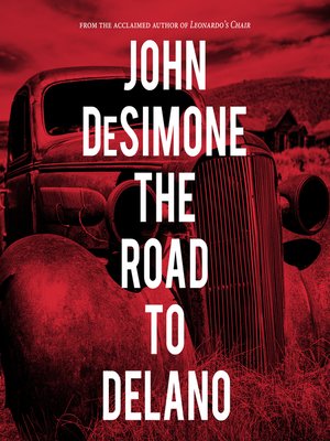 cover image of The Road to Delano